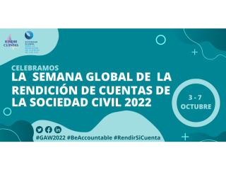 ¡Comenzó la Semana Global de la Rendiciòn de Cuentas de la Sociedad Civil!